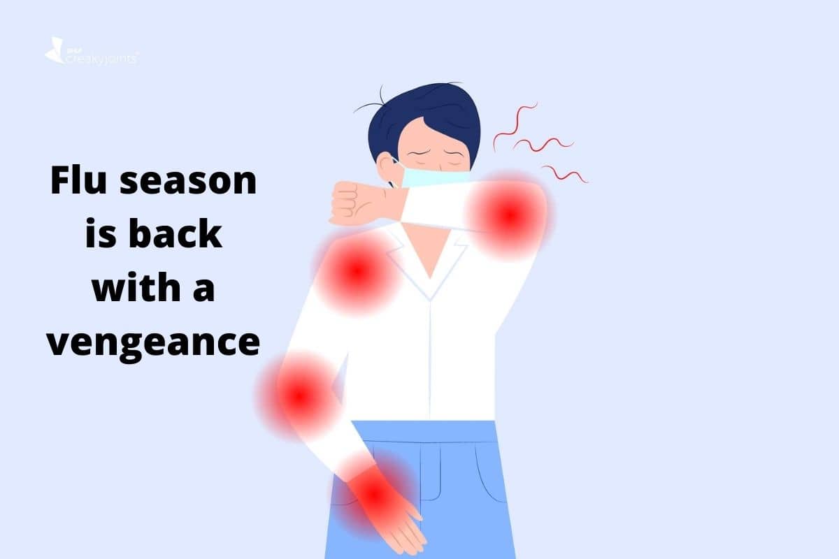 Flu season is back with a vengeance