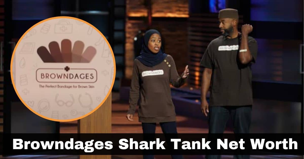 Browndages Shark Tank Net Worth