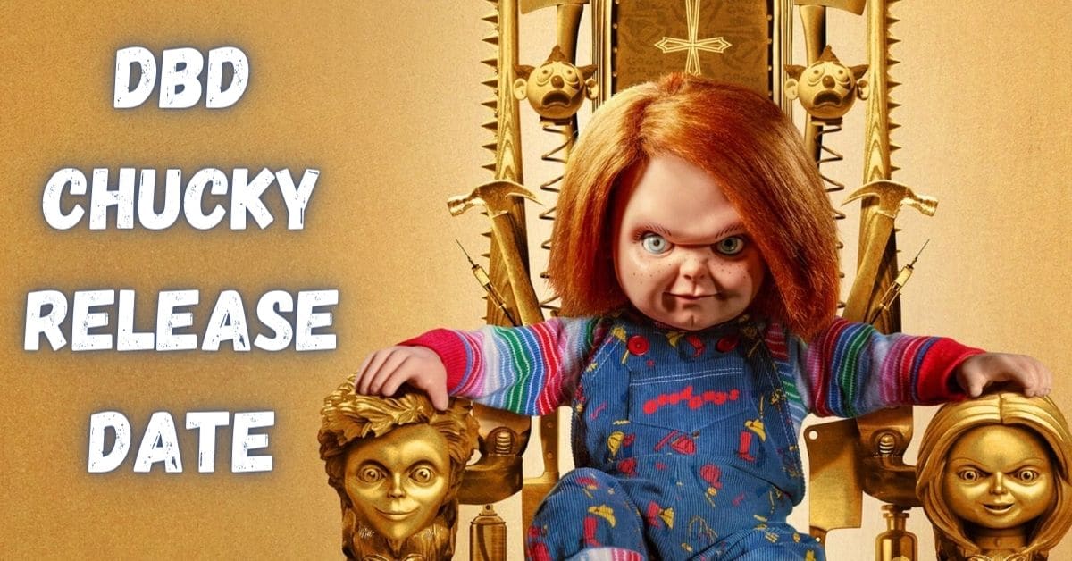 DBD Chucky Release Date