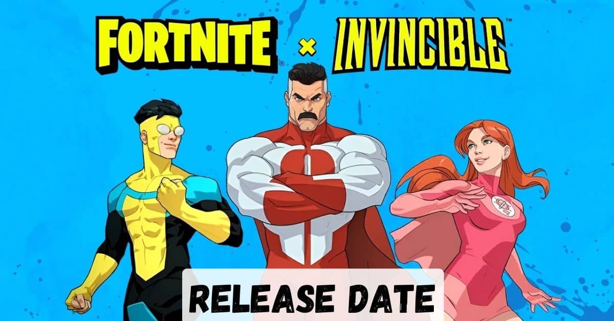 Fortnite Invincible Release Date