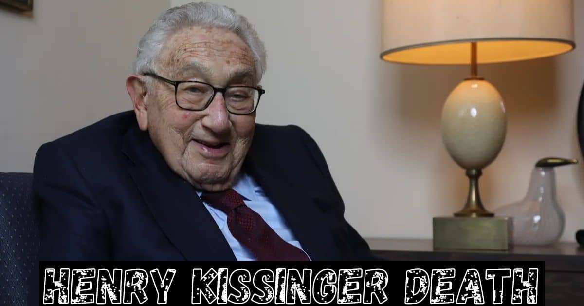 Henry Kissinger, Former Us Secretary of State, Has Died at the Age of 100!
