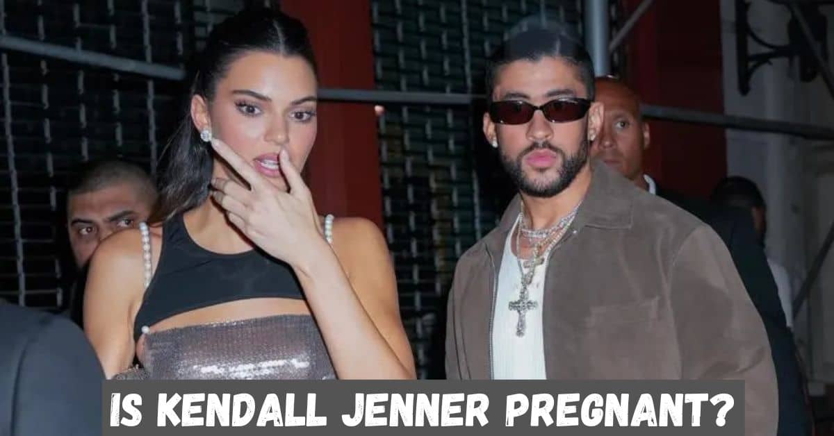 Is Kendall Jenner Pregnant (1)