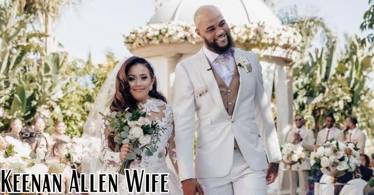 Keenan Allen Wife: The Heartwarming Love Story of NFL Star Keenan Allen!