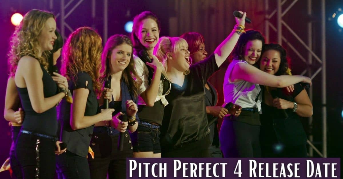 Pitch Perfect 4 Release Date (1)