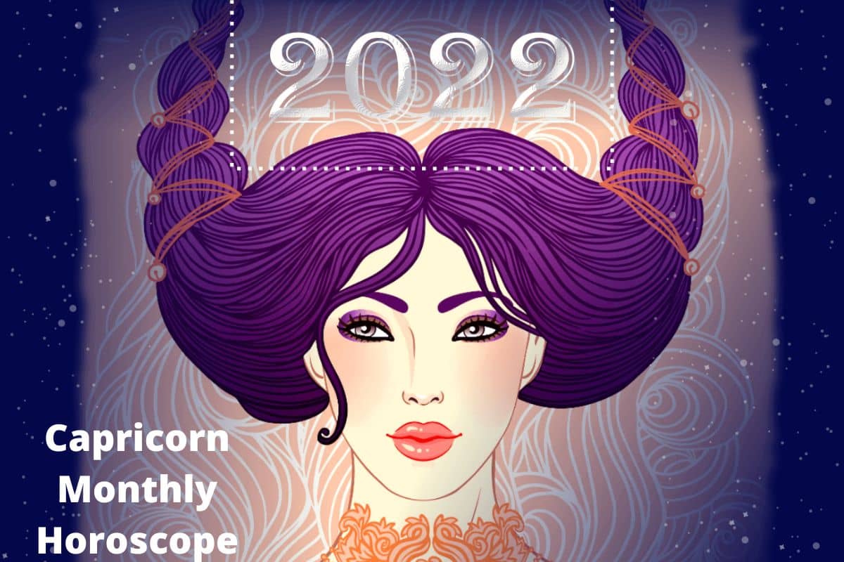 June 2022 Capricorn Monthly Horoscope!
